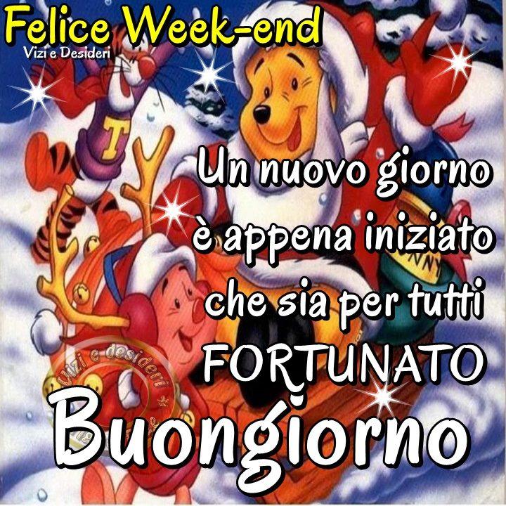 Le Migliori Immagini Di Buon Week End Pagina 4 Top Immagini