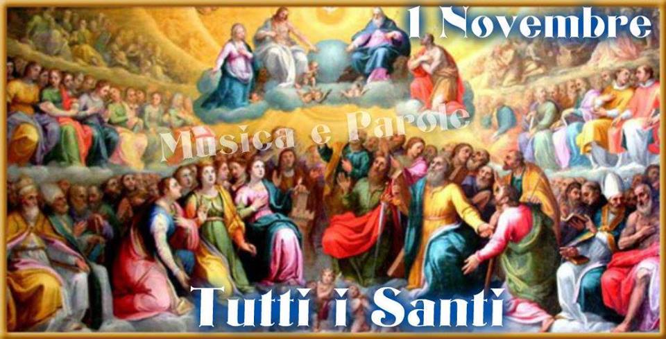 1 Novembre, Tutti i Santi