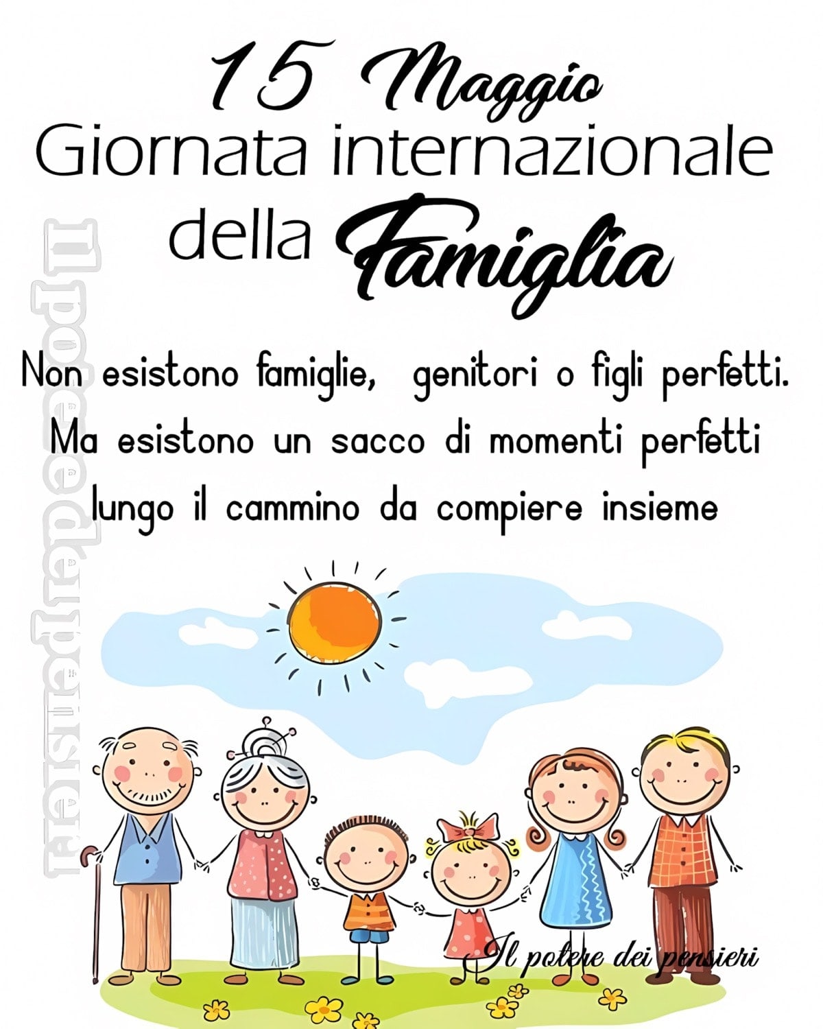 15 Maggio - Giornata internazionale della Famiglia. Non esistono famiglie...