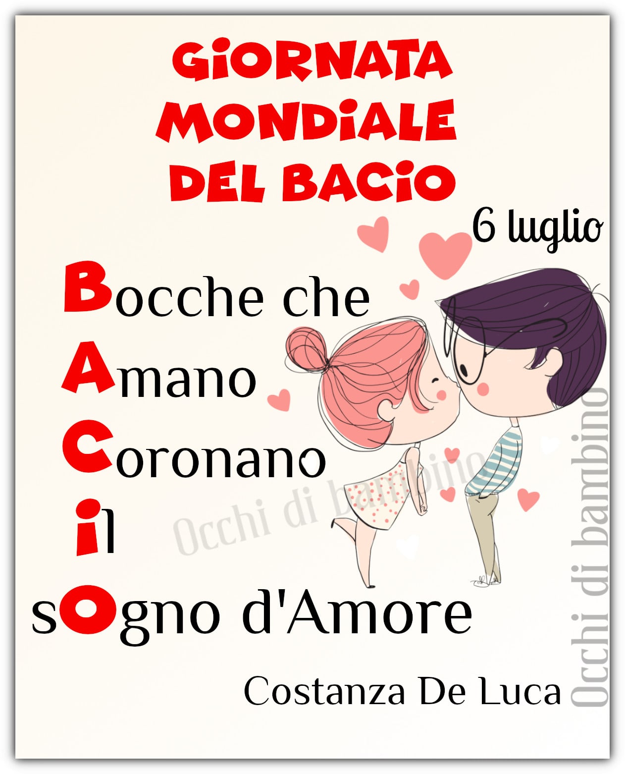 Giornata Mondiale del Bacio 6 luglio Bocche che Amano Coronano il sOgno...
