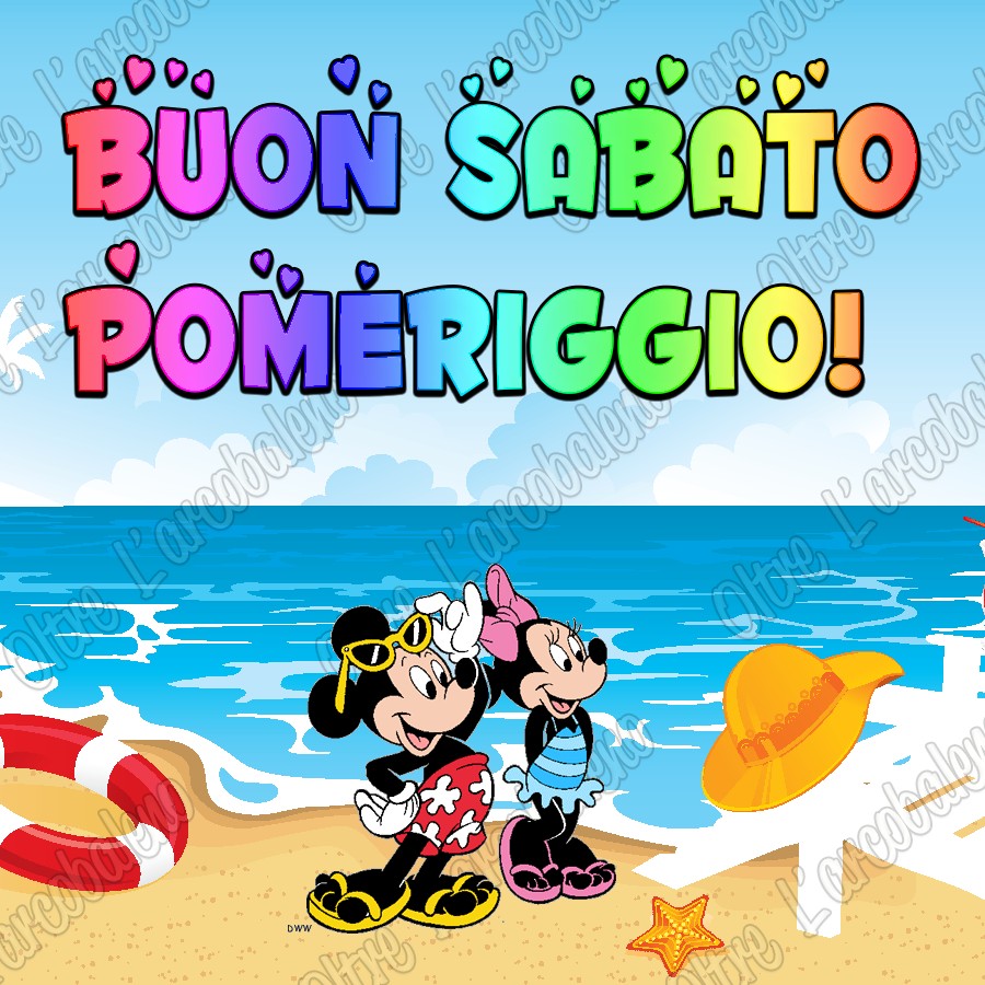 Topolino e Minni in spiaggia con scritta BUON SABATO POMERIGGIO!