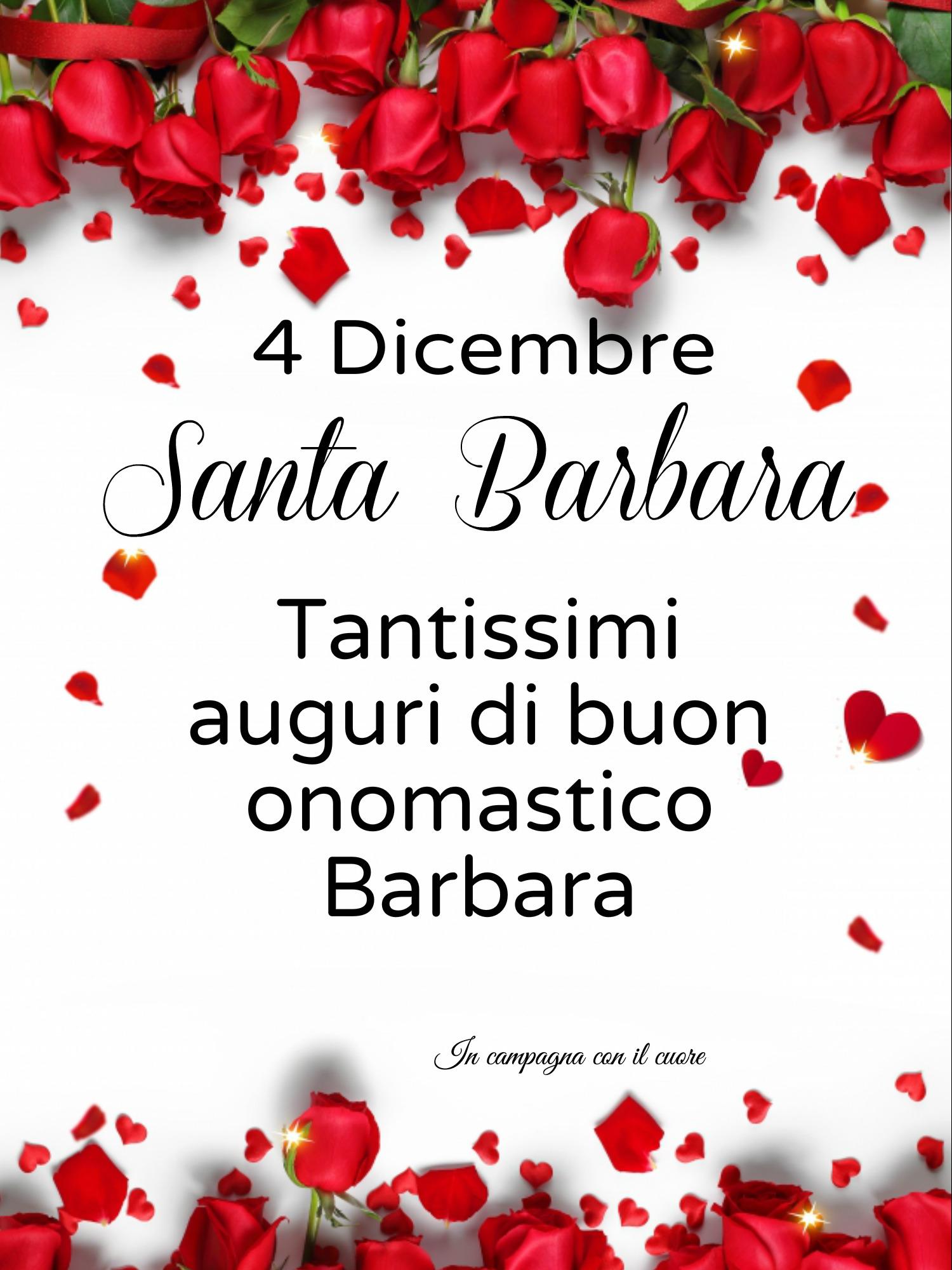4 Dicembre, Santa Barbara. Tantissimi auguri di buon onomastico Barbara.