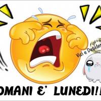 Domani e Lunedì !!!