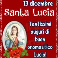 13 Dicembre, Santa Lucia