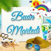 Buon Martedì