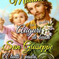 Auguri di buon San Giuseppe a tutti i padri...